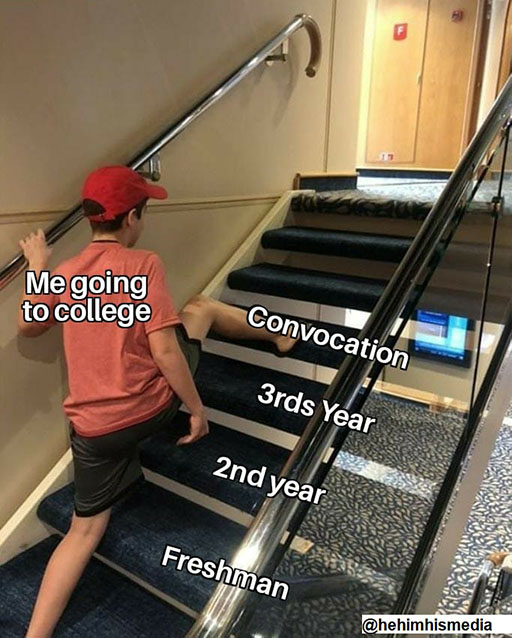 going to college, convocation meme